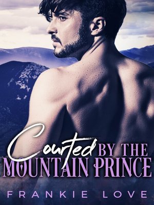 cover image of Courted by the Mountain Prince